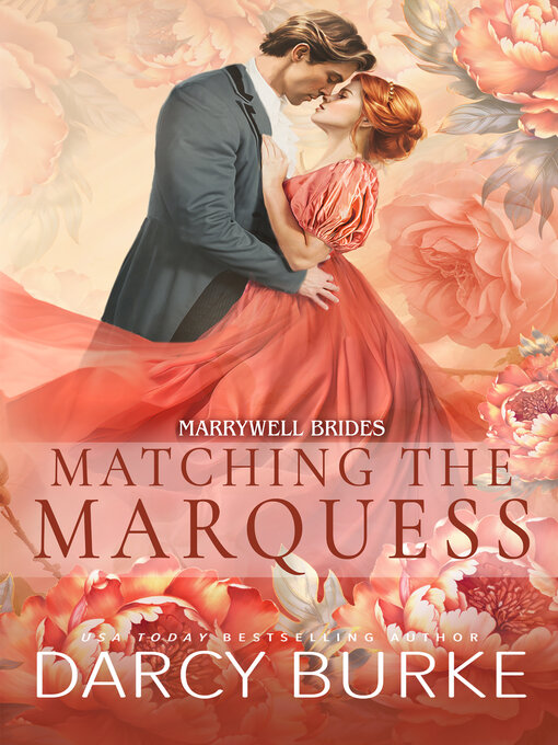 Title details for Matching the Marquess by Darcy Burke - Available